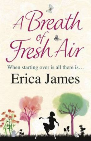 Breath of Fresh Air by Erica James
