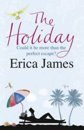 Holiday by Erica James
