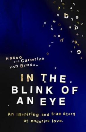 In the Blink of an Eye by Hasso von Bredow