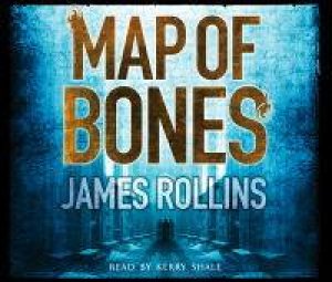 Map Of Bones CD by James Rollins