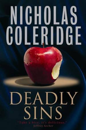 Deadly Sins by Nicholas Coleridge