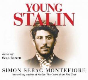Young Stalin - CD by Simon Sebag Montefiore