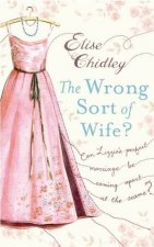 Wrong Sort of Wife