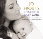 Jo Frosts Confident Baby Care  CD