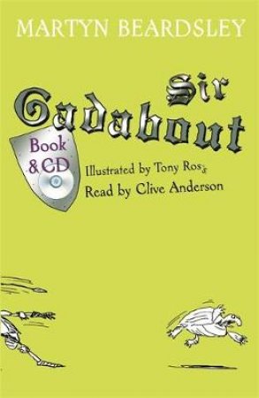Sir Gadabout (Book/CD) by Martin Beardsley