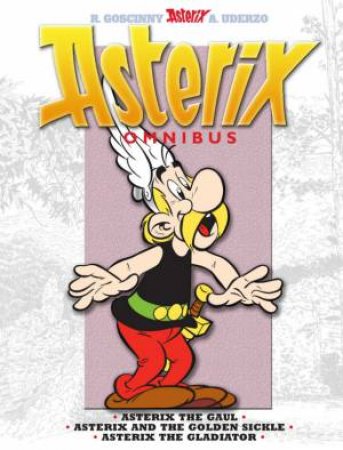 Asterix Omnibus 1 by Rene; Uderzo, A Goscinny