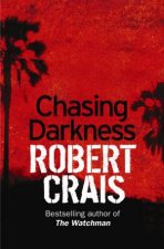 Chasing Darkness