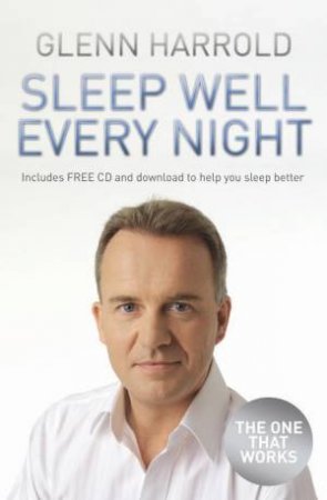Sleep Well Every Night: The Hypnosis Solution for Deeper, Longer by Glenn Harrold
