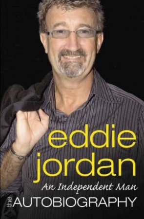 Independent Man by Eddie Jordan