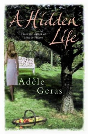 Hidden Life by Adele Geras