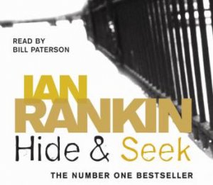 Hide and Seek 3XCD (Latest Edition) by Ian Rankin