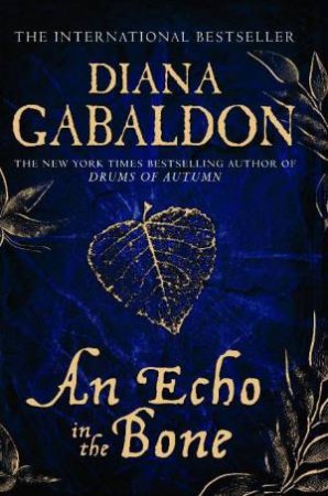 An Echo In The Bone by Diana Gabaldon