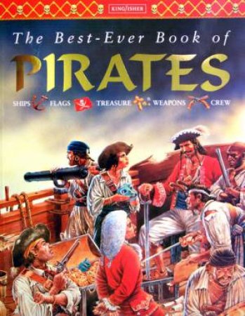 The Best-Ever Book Of Pirates by Philip Steele