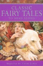 Classic Fairy Tales To Read Aloud