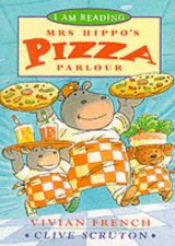 I Am Reading Mrs Hippos Pizza Parlour