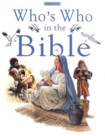 Who's Who In The Bible by Various