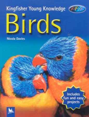 Kingfisher Young Knowledge: Birds by Nicola Davies