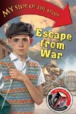 My Side Of The Story Escape From War