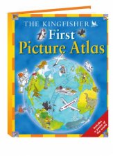 Kingfisher First Picture Atlas