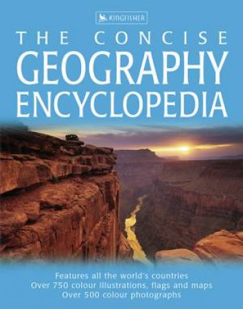 The Concise Geography Encyclopedia by Various