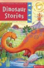 The Kingfisher Treasury Of Dinosaur Stories