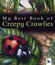 My Best Book Of Creepy Crawlies