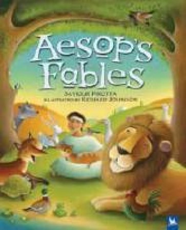 Aesop's Fables by Saviour Pirotta