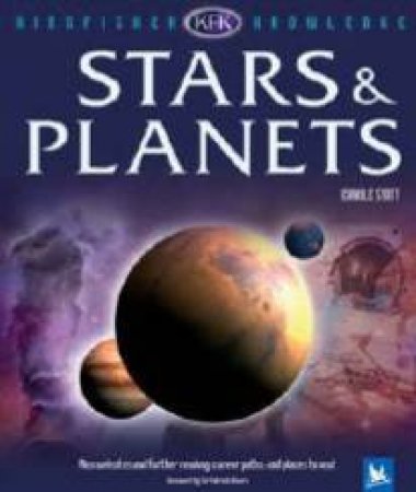Kingfisher Knowledge: Stars & Planets by Carole Scott