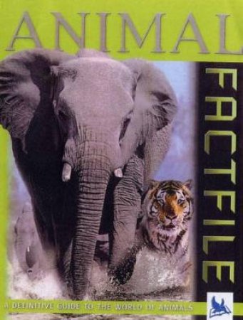 Animal Fact File by David Burnie