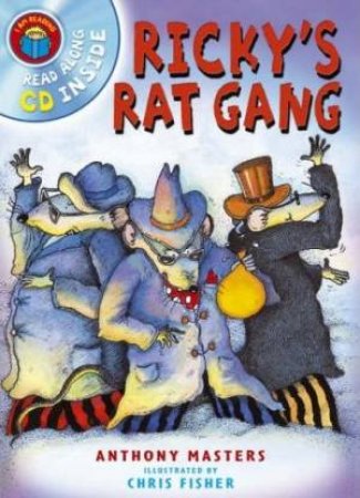 I Am Reading: Ricky's Rat Gang by Anthony Masters & Chris Fisher (Ill)