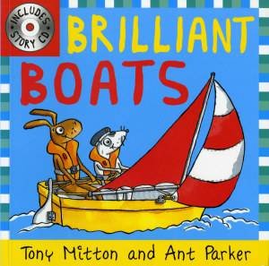 Brilliant Boats (Book and CD) by Tony Mitton