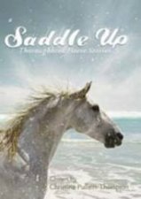 Saddle Up Thoroughbred Horse Stories