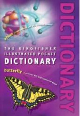 The Kingfisher Illustrated Pocket Dictionary by Angela Crawley