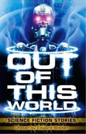 Out of This World: Science Fiction Stories by Helen Cresswell