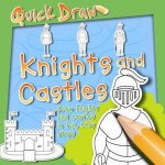 Quick Draw Knights and Castles