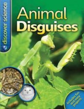 Discover Science Animal Disguises