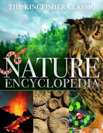 Kingfisher Classic Nature Encyclopedia by David Burnie