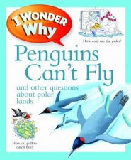I Wonder Why Penguins Cant Fly