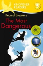 Record Breakers  Most Dangerous