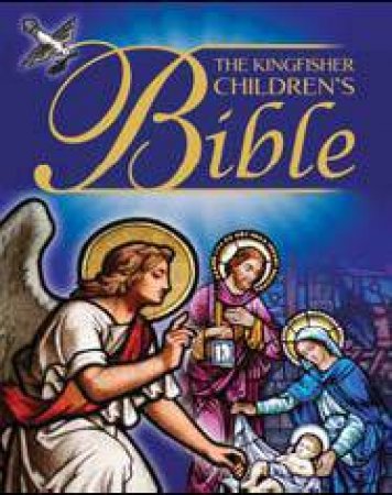 Kingfisher Children's Bible by Trevor Barnes