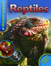Discover Science Reptiles