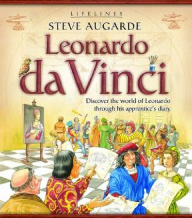 Lifelines: Leonardo Da Vinci by Steve Augarde