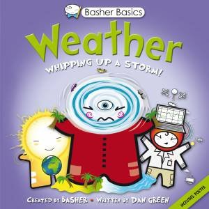 Basher Basics: Weather by Dan Green