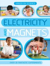 Hands on Science Electricity and Magnets