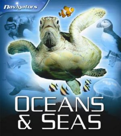 Navigators: Oceans and Seas by Margaret Hynes