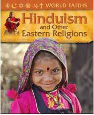 World Faiths: Hinduism and Other Eastern Religions by Trevor Barnes