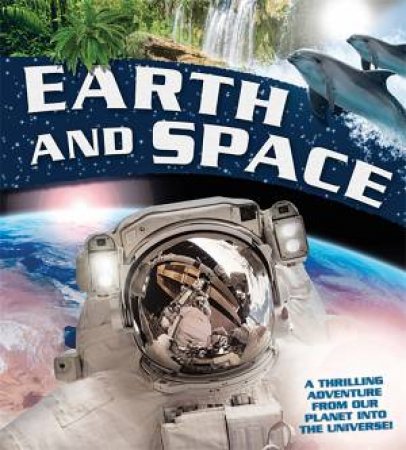 Earth And Space by Mike Goldsmith