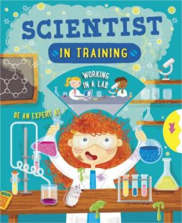 Scientist in Training by Cath Ard