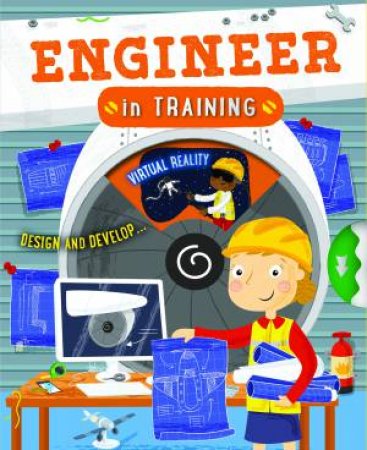 Engineer In Training by Cath Ard