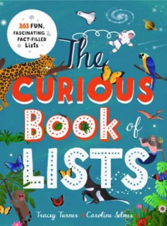 The Curious Book Of Lists by Tracey Turner